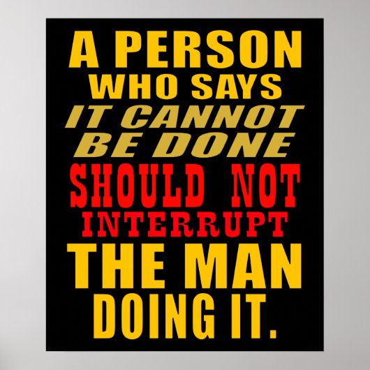 Unterbrechen Sie den Mann/die Frau nicht, indem Si Poster (Vorne)