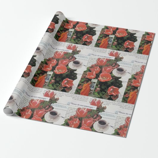 Unterbrechen Sie die Kaffeezeit am Morgen nicht Geschenkpapier (Ungerollt)