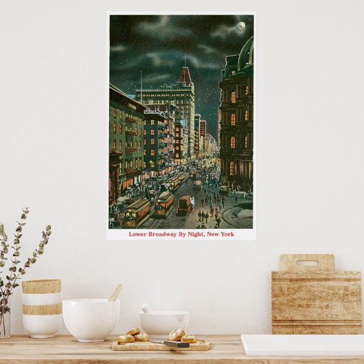 Unterer Broadway nach Nacht Poster (Küche)