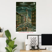 Unterer Broadway nach Nacht Poster (Heimbüro)