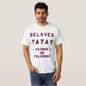 UNTERGEBUNDENES TATAY, VATER IN FILIPINO 1 T-Shirt (Vorne ganz)