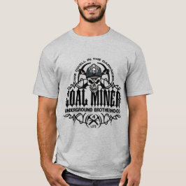 UNTERGRUND BROTHERHOOD COAL MINE T-Shirt