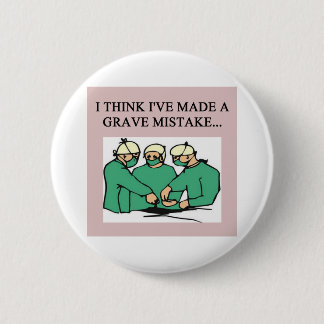 unterhaltender Doktorwitz Button