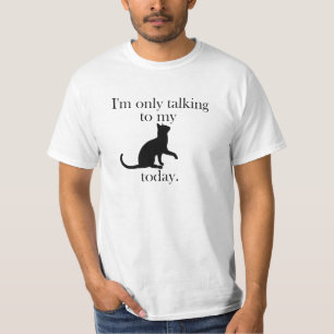 Unterhaltung mit meinem Katzent-stück T-Shirt