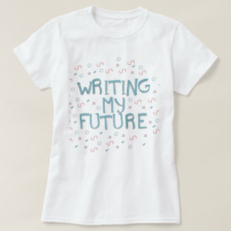 Unterhemd „writing my future "