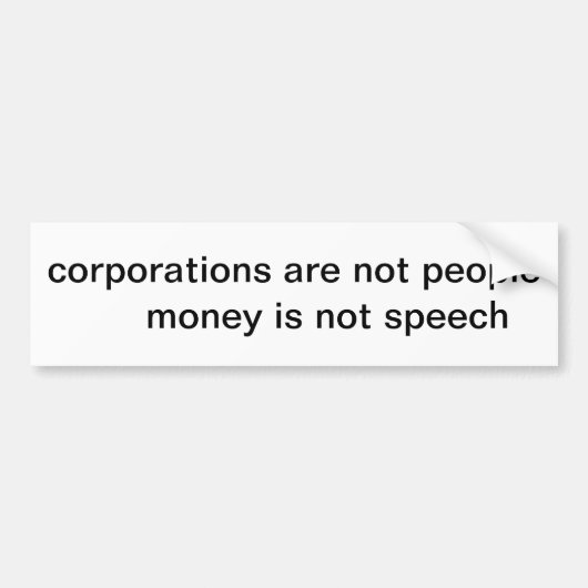 Unternehmen sind nicht Menschen, die Aufkleber auf Autoaufkleber (Vorne)