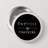 Unternehmensindustrie Neueinstellungen für Mitarbe Button (Vorne & Hinten)