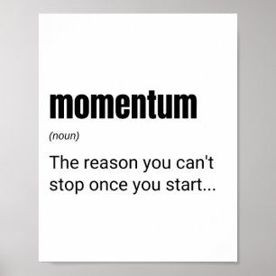 Unternehmer & Führungskräfte Momentum-Definition Poster
