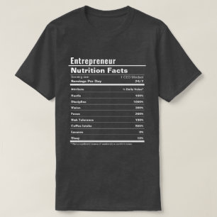 Unternehmer Funny Hustle Nutrition Fakten T-Shirt