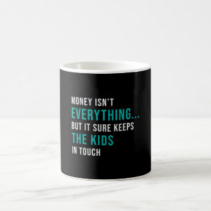 Unternehmer Geld ist nicht alles CEO Manager Kaffeetasse