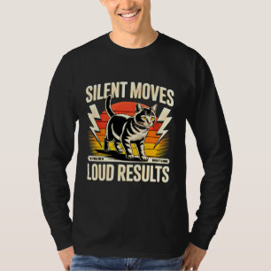 Unternehmer Stille Bewegungen Laut Ergebnisse Chef T-Shirt