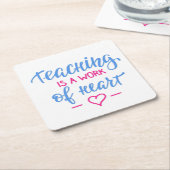 Unterricht ist eine Arbeit des Herzens Rechteckiger Pappuntersetzer (angewinkelt)