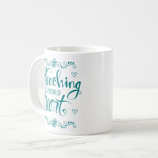 Unterricht ist eine Arbeit niedlichen der Phrase Kaffeetasse (Vorderseite Links)