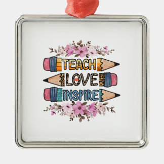 Unterrichten der Liebe Inspiriere Lehrer Ornament Aus Metall