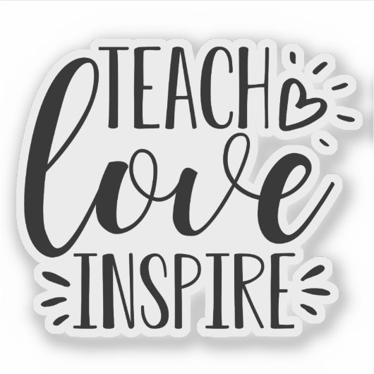 Unterrichten der Liebe Inspiriert | Niedliche Lehr Aufkleber (Vorderseite)