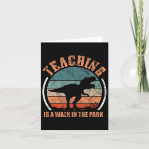 Unterrichten ist ein Spaziergang in Park Funny Tea Karte