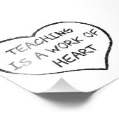 Unterrichten ist ein Werk des Herzens Fotodruck (Ecke)