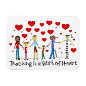 Unterrichten ist ein Werk des Herzens Magnet (Horizontal)