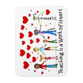 Unterrichten ist ein Werk des Herzens Magnet (Vertikal)