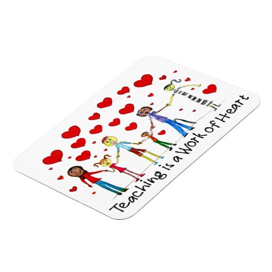 Unterrichten ist ein Werk des Herzens Magnet (Linke Seite)