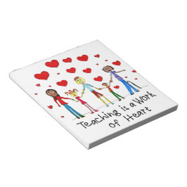 Unterrichten ist ein Werk des Herzens Notizblock