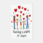 Unterrichten ist ein Werk des Herzens Ornament Aus Metall (Vorderseite links)
