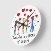 Unterrichten ist ein Werk des Herzens Runde Wanduhr (Winkel)