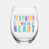 Unterrichten ist ein Werk des Herzens Weinglas Ohne Stiel (Rückseite)