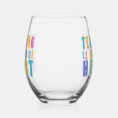 Unterrichten ist ein Werk des Herzens Weinglas Ohne Stiel (Rechts)