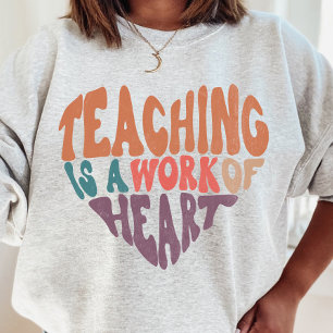 Unterrichten ist ein Werk des Herzlehrers Sweatshirt