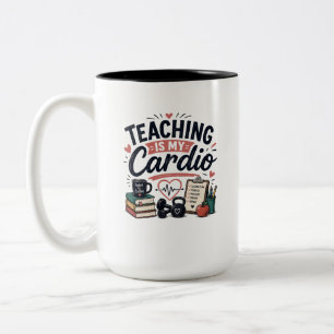 Unterrichten ist mein Cardio – Lustiger Lehrer & E Zweifarbige Tasse