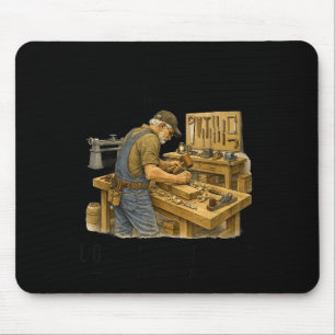 Unterschätze einen alten Mann, der Holzarbeiten ma Mousepad
