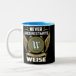 Unterschätze nie die Macht einer Weise Zweifarbige Tasse