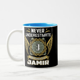 Unterschätze nie die Macht eines Jamir Zweifarbige Tasse
