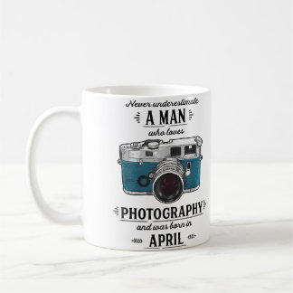 Unterschätze nie einen Mann, der die Fotografie li Kaffeetasse