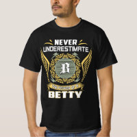 Unterschätze niemals die Macht einer Betty
