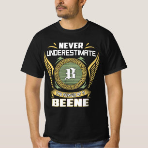 Unterschätze niemals die Macht eines Beene T-Shirt