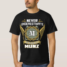 Unterschätze niemals die Macht eines Munz
