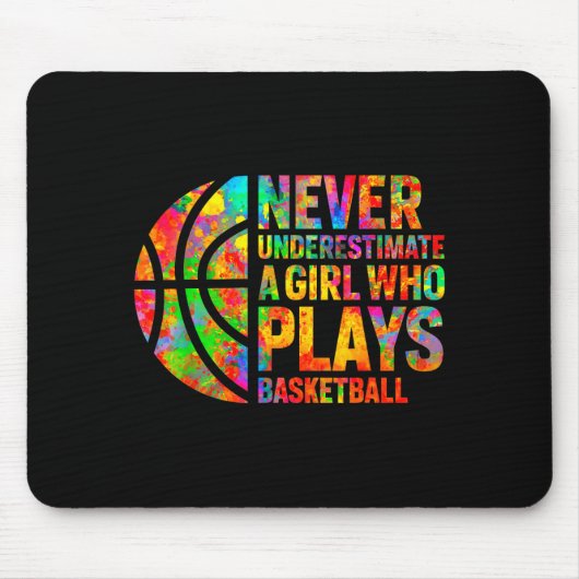 Unterschätze niemals ein Mädchen, das Basketball s Mousepad (Vorne)