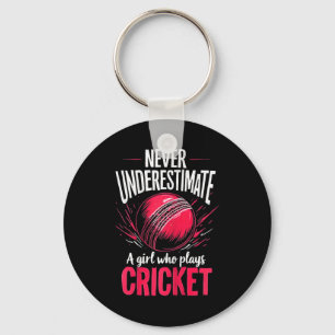Unterschätze niemals ein Mädchen, das Cricket spie Schlüsselanhänger