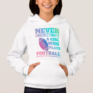 Unterschätze niemals ein Mädchen, das Fußball spie Hoodie