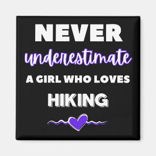 Unterschätze niemals ein Mädchen, das Lieben wande Magnet