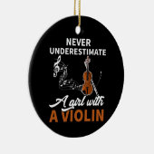 Unterschätze niemals ein Mädchen mit Geige Keramik Ornament (Rechts)