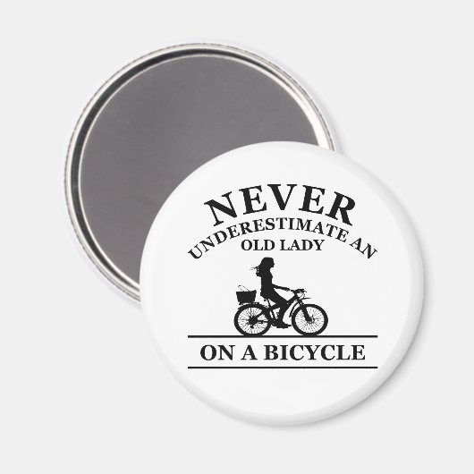 Unterschätze niemals eine alte Dame auf einem Fahr Magnet (Vorderseite/Rückseite)