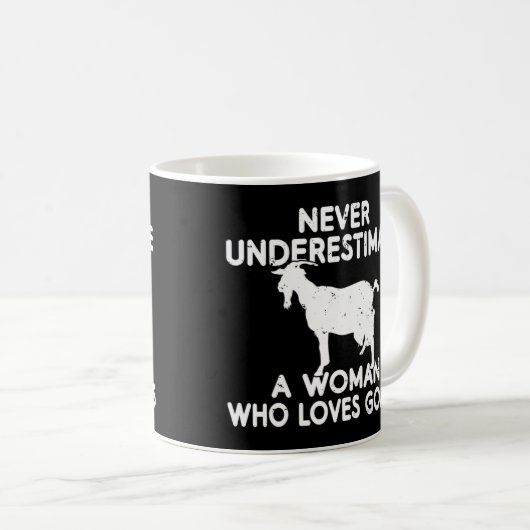 Unterschätze niemals eine Frau, die Ziegen liebt, Kaffeetasse (VorderseiteRechts)