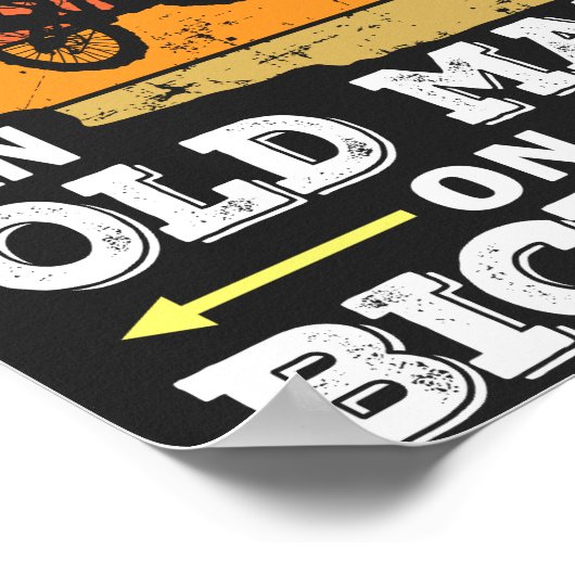 Unterschätze niemals einen alten Mann auf einem Fa Poster (Ecke)