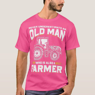 Unterschätze niemals einen alten Mann, der auch Fa T-Shirt