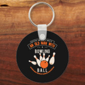 Unterschätze niemals einen alten Mann mit Bowlingk Schlüsselanhänger (Vorderseite)