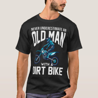 Unterschätze niemals einen alten Mann mit einem Di T-Shirt