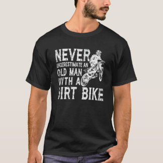 Unterschätze niemals einen alten Mann mit einem Mo T-Shirt